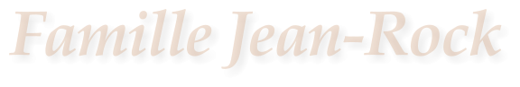 Famille Jean-Rock